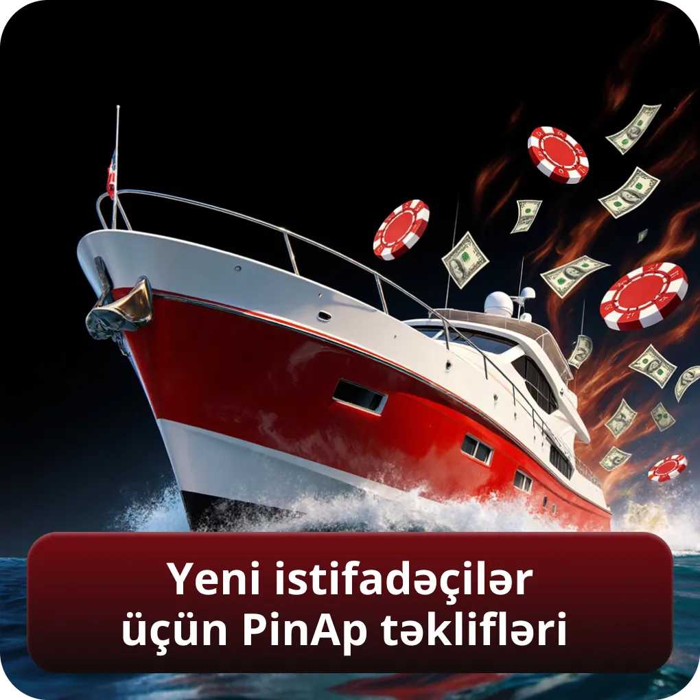 Yeni istifadəçilər üçün Pinap təklifləri
